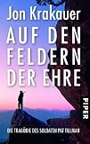 Produkt-Bild: Auf den Feldern der Ehre: Die Trag&ouml;die des Soldaten Pat Tillman