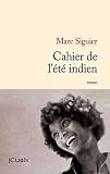 Cahier de l'�t� indien