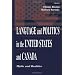 Language and Politics in the United States and Canada: Myths and Realities