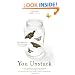 You Unstuck: Mastering the New Rules of Risk-Taking at Work and in Life