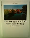 Zoom Produkt-Bild: Birgid Hanke: Wandern durch die Mark Brandenburg - Eine Bildreise