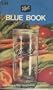 Blue Book: The Guide to Home Canning and Freezing