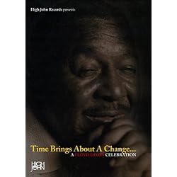 Time Brings About a Change: A Floyd Dixon Celebration