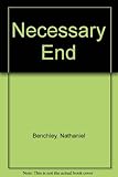 A necessary end : a novel of World War 2