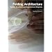 Folding Architecture: Spatial, Structural and Organizational Diagrams