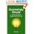 Surprisingly Simple: Independent Contractor, Sole Proprietor, and LLC Taxes Explained in 100 Pages or Less