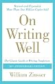 On Writing Well : An Informal Guide to Writing Nonfiction 2nd Edition
