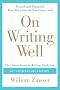 On Writing Well: The Classic Guide to Writing Nonfiction