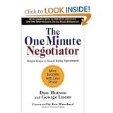 Don Hutson,George Lucas, Ken Blanchard sThe One Minute Negotiator: Simple Steps to Reach Better Agreements [Hardcover](2010)