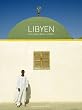 Libyen. Land zwischen Wasser und W�ste