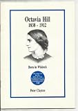 Octavia Hill, 1838-1912: Born in Wisbech (Wisbech Society Publication)
