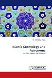 Islamic Cosmology and Astronomy: Ibrahim Hakki's Marifetname