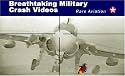Breathtaking Military Crash Videos
