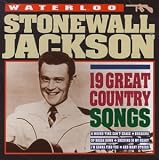Stonewall Jackson - Waterloo-19 Great Country Songs