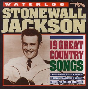 Stonewall Jackson - Waterloo-19 Great Country Songs - Zortam Music