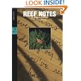 Reef Notes: 1991 1992 (Reef Notes) by  Julian Sprung