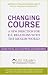 Changing Course