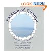 Passage of Change: A Fable Based on the Research of Bruce Lipton, Ph.D.