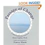Passage of Change: A Fable Based on the Research of Bruce Lipton, Ph.D.