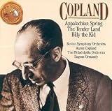 Copland: Appalachian Spring; The Tender Land (Orchestral Suite); Billy the Kid (Ballet Suite)