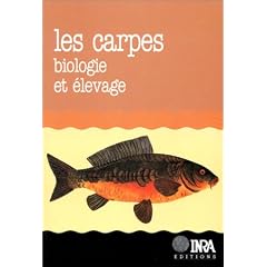 Les Carpes : biologie et �levage