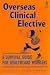 Overseas Clinical Elective