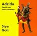 Musique : Siye Goli