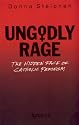 Ungodly Rage: Hidden Face of Catholic Feminism