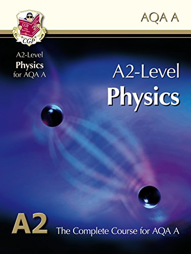 A2-Level Physics for AQA A: Student Book