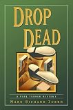Drop Dead: A Paul Turner Mystery (Paul Turner Mysteries)