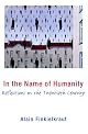 In the Name of Humanity
