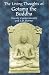 The Living Thoughts of Gotama the Buddha