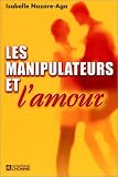 Les Manipulateurs et l'amour