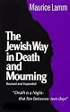 Jewish Way in Death and Mourning