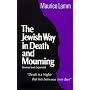 Jewish Way in Death and Mourning