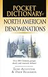 Pocket Dictionary of North American Denominations (The Ivp Pocket Reference Series)
