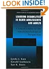 Learning Disabilities in Older Adolescents and Adults: Clinical Utility of the Neuropsychological Perspective (Critical Issues in Neuropsychology)