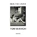 Men I've Loved: Prose, Poems and Pictures