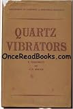 Quartz vibrators and their applications,