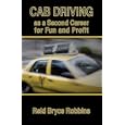 Cab Driving as a Second Career for Fun and Profit