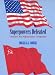 Book Superpowers Defeated: Vietnam and Afghanistan Compared