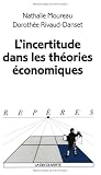 INCERTITUDE THEORIES ECONOMIQUES #379
