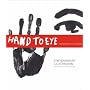 Hand to Eye: Contemporary Illustration