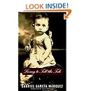 Living to Tell the Tale