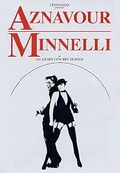 Aznavour & Minnelli au Palais des Congr&egrave;s de Paris