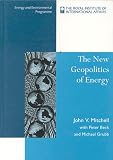 The New Geopolitics of Energy  (EEP Book) (EEP Book)