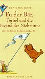 Pu der B&auml;r, Ferkel und die Tugend des Nichtstuns - Benjamin Hoff