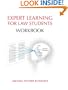 Expert Learning for Law Students Workbook