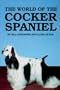 The World of the Cocker Spaniel