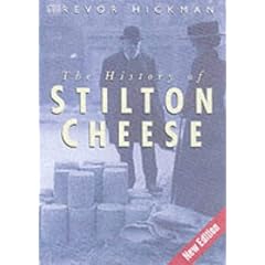 The History of Stilton Cheese